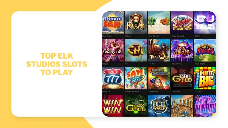 Top ELK Studios Slots to Play